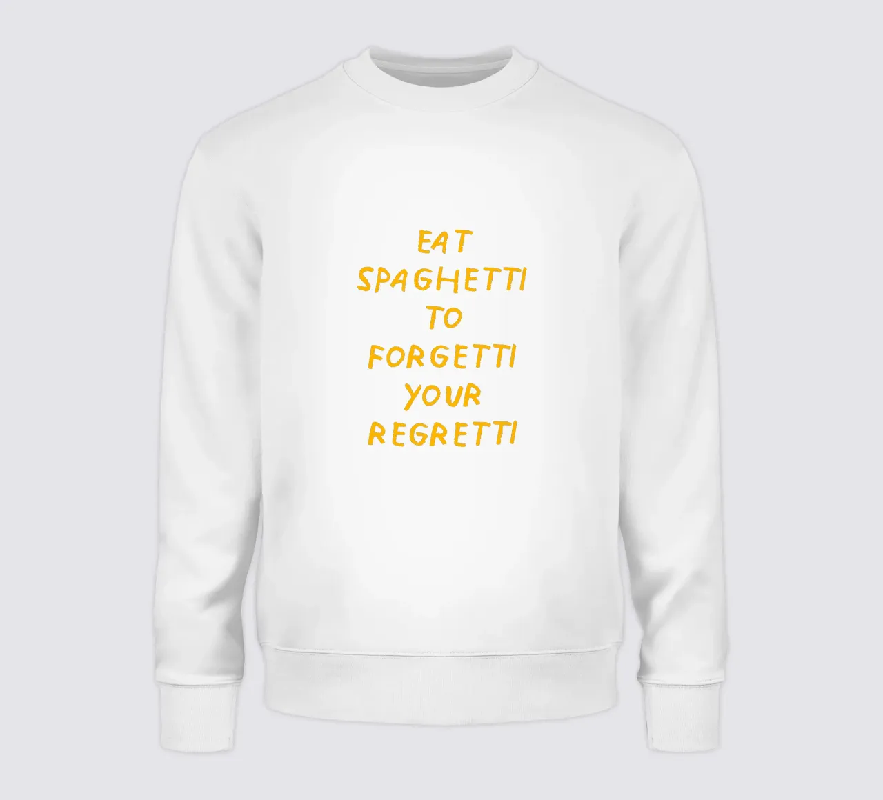 Eat spaghetti to forgetti your regretti felpa da Vintagrafica