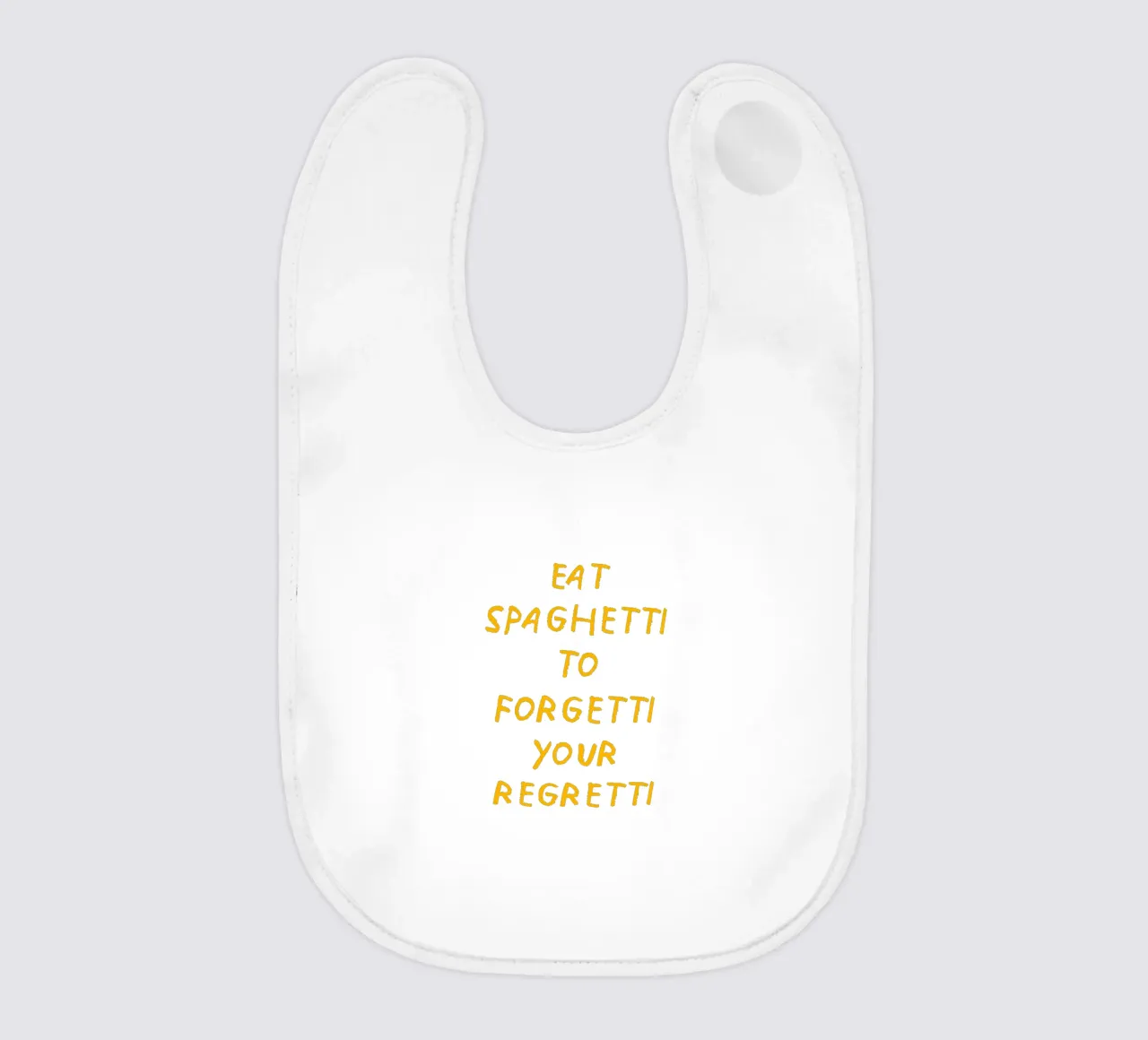 Eat spaghetti to forgetti your regretti bavaglino da Vintagrafica