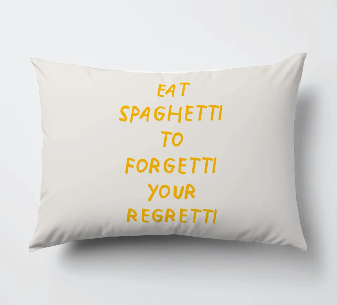 Eat spaghetti to forgetti your regretti cuscino da Vintagrafica