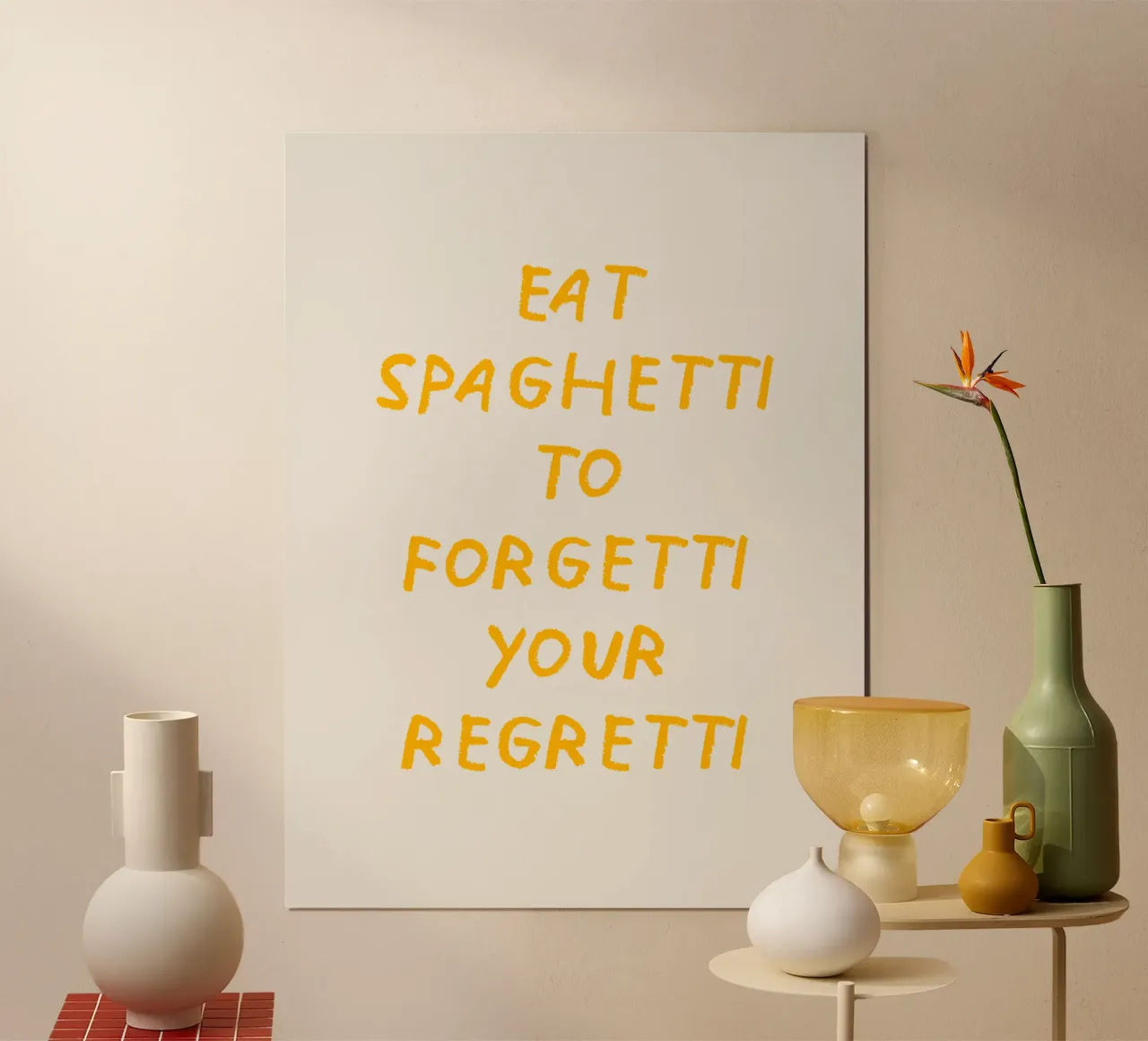 Eat spaghetti to forgetti your regretti carta hahnemühle da Vintagrafica