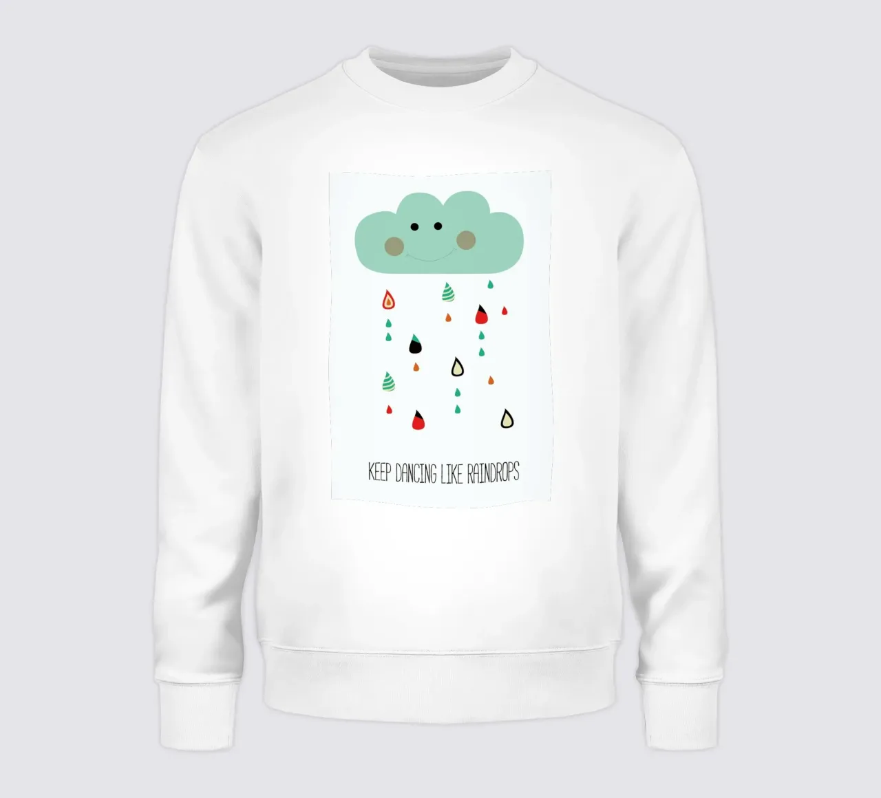 Keep Dancing Like Raindrops felpa da Sabrina Ziegenhorn