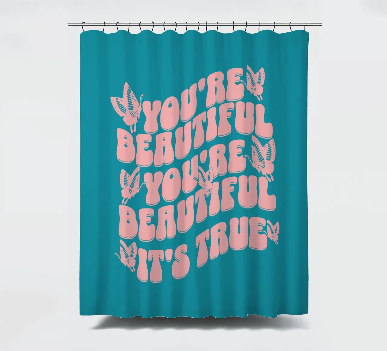 You're beautiful shower curtain by Gunawan Rb