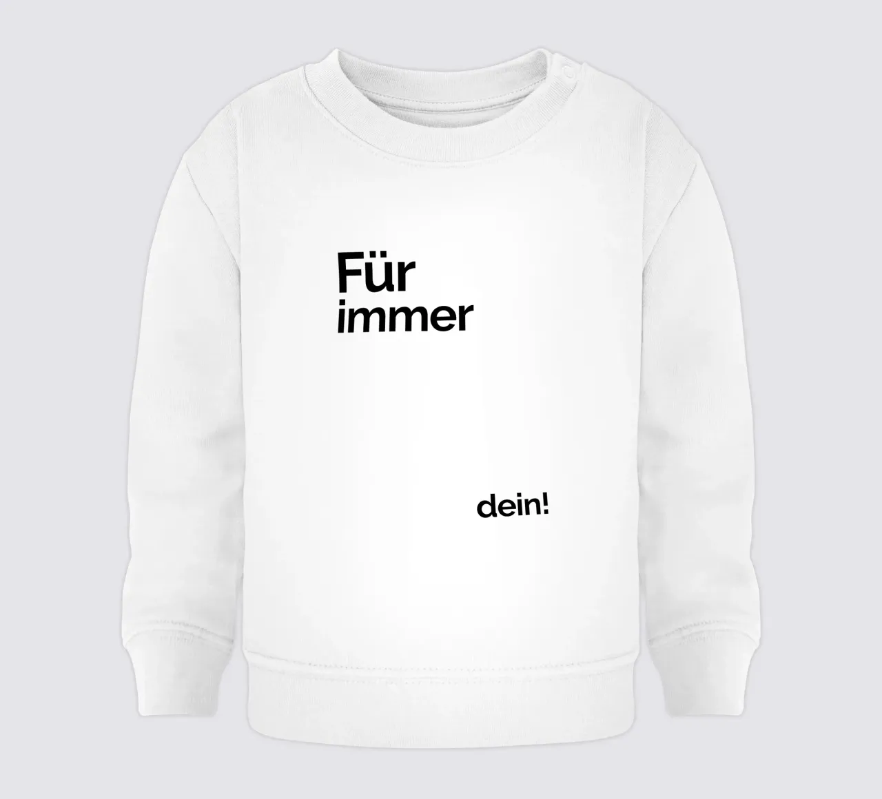 Per sempre vostro! felpa neonato da YV TYPOGRAPHY