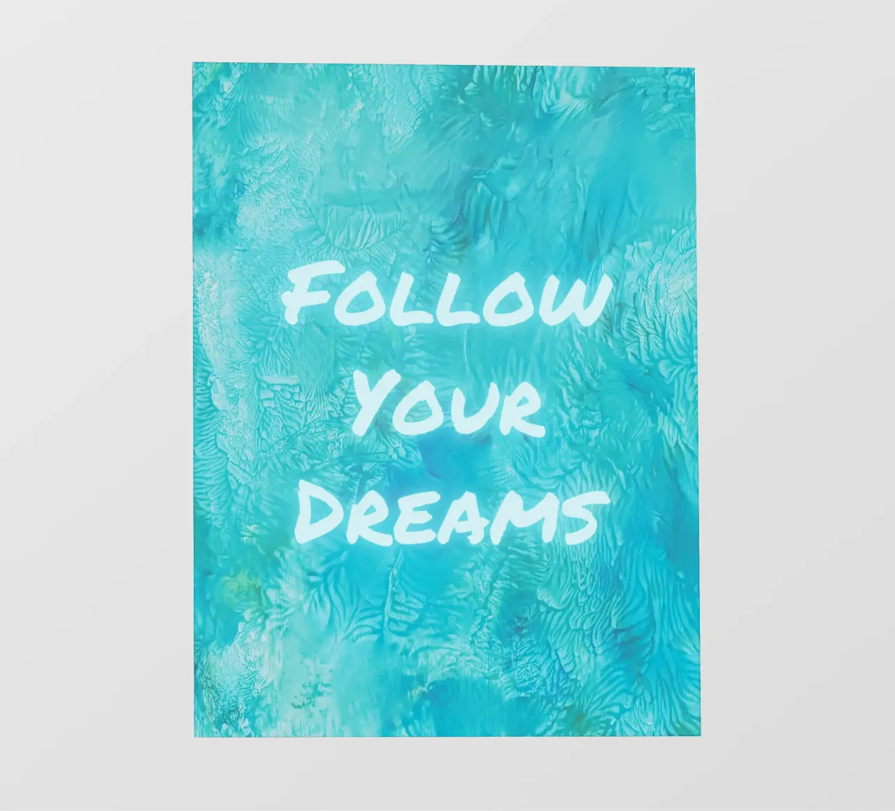 "Impresión abstracta con textura "Follow Your Dreams lámina retroiluminada de FABOArt