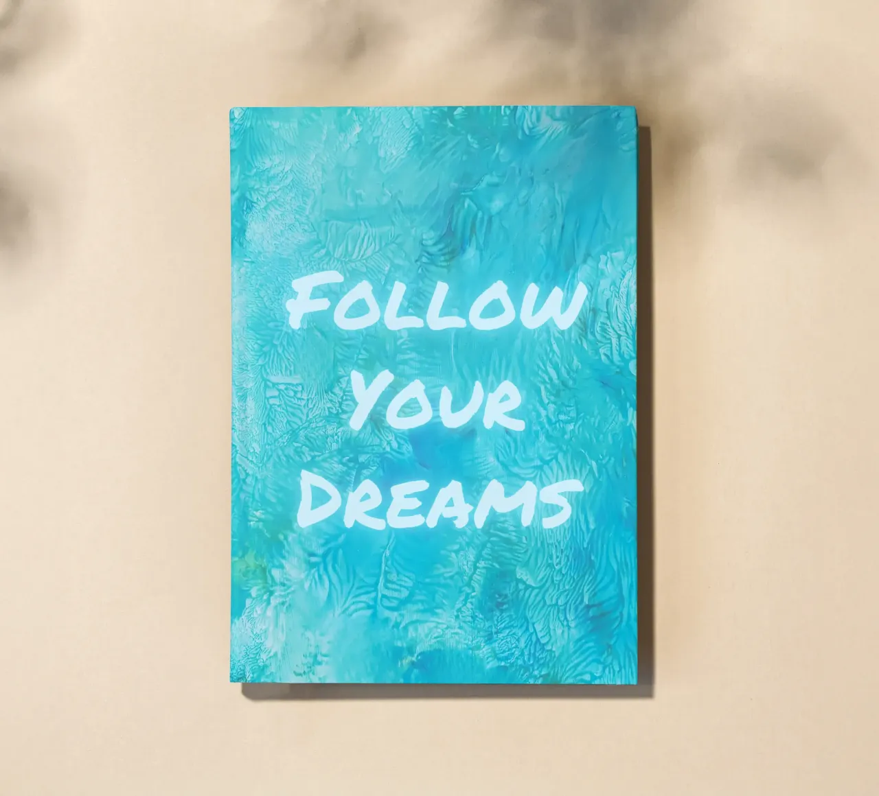"Follow Your Dreams" Textured Abstract Print notebook by FABOArt