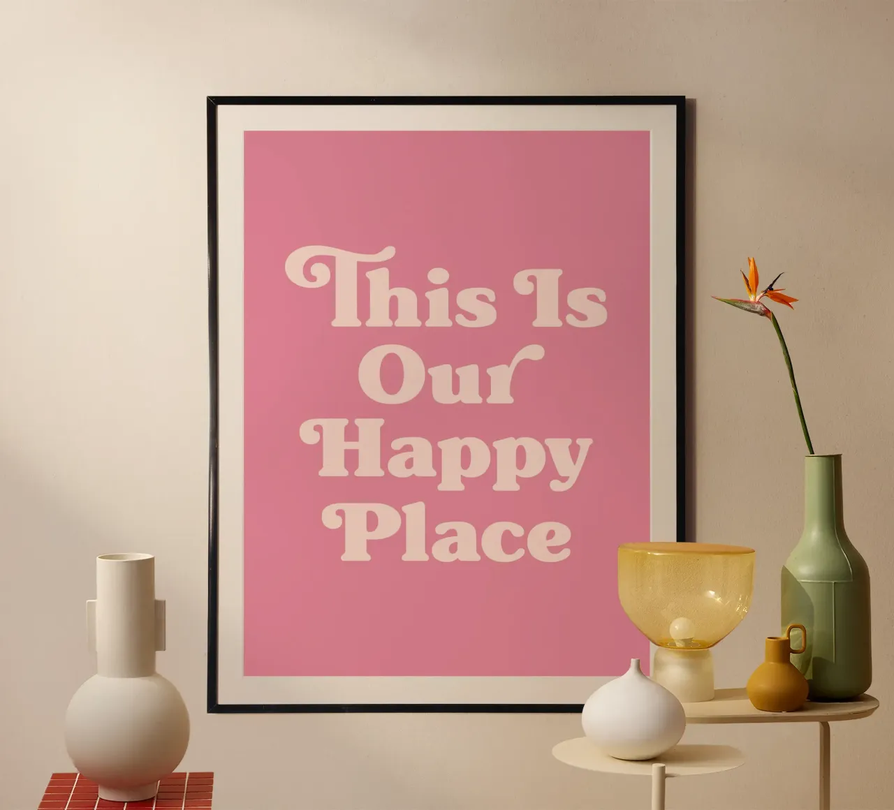This Is Our Happy Place Zitat (Rosa Ton) Poster mit Aluminium Rahmen von Paigaam Studio