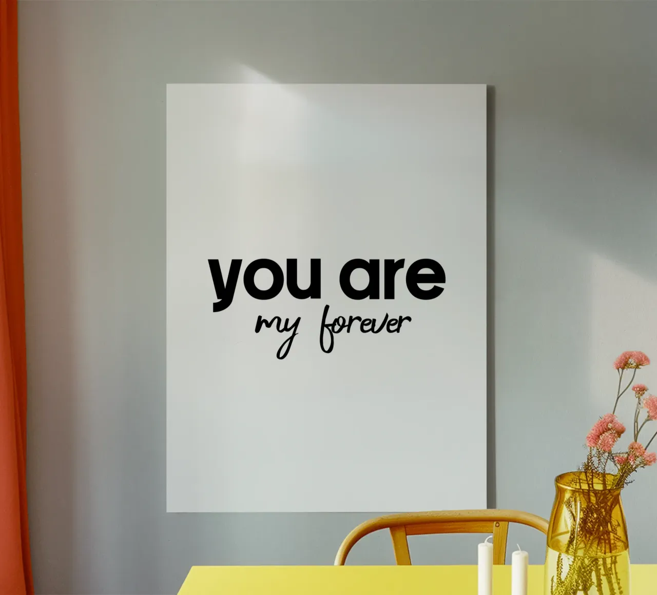 You Are My Forever canvas with Floater frame by YV TYPOGRAPHY