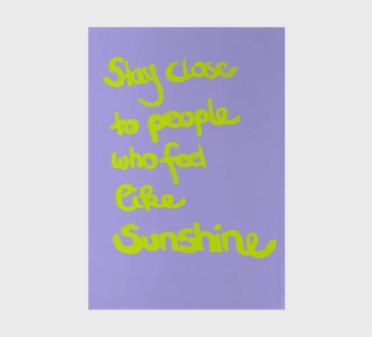 stay close to people who feels like sunshine notebook by Hej Ibiza by Ute Arnold