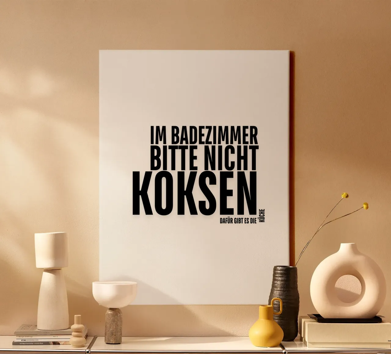 PER FAVORE, NON FATEVI DI COCA IN BAGNO. LA CUCINA SERVE A QUESTO. tela da ArtDesign by KBK