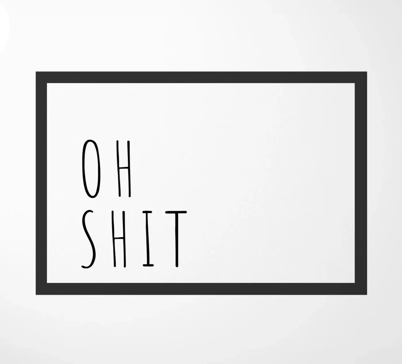 OH SHIT doormat by ArtDesign by KBK