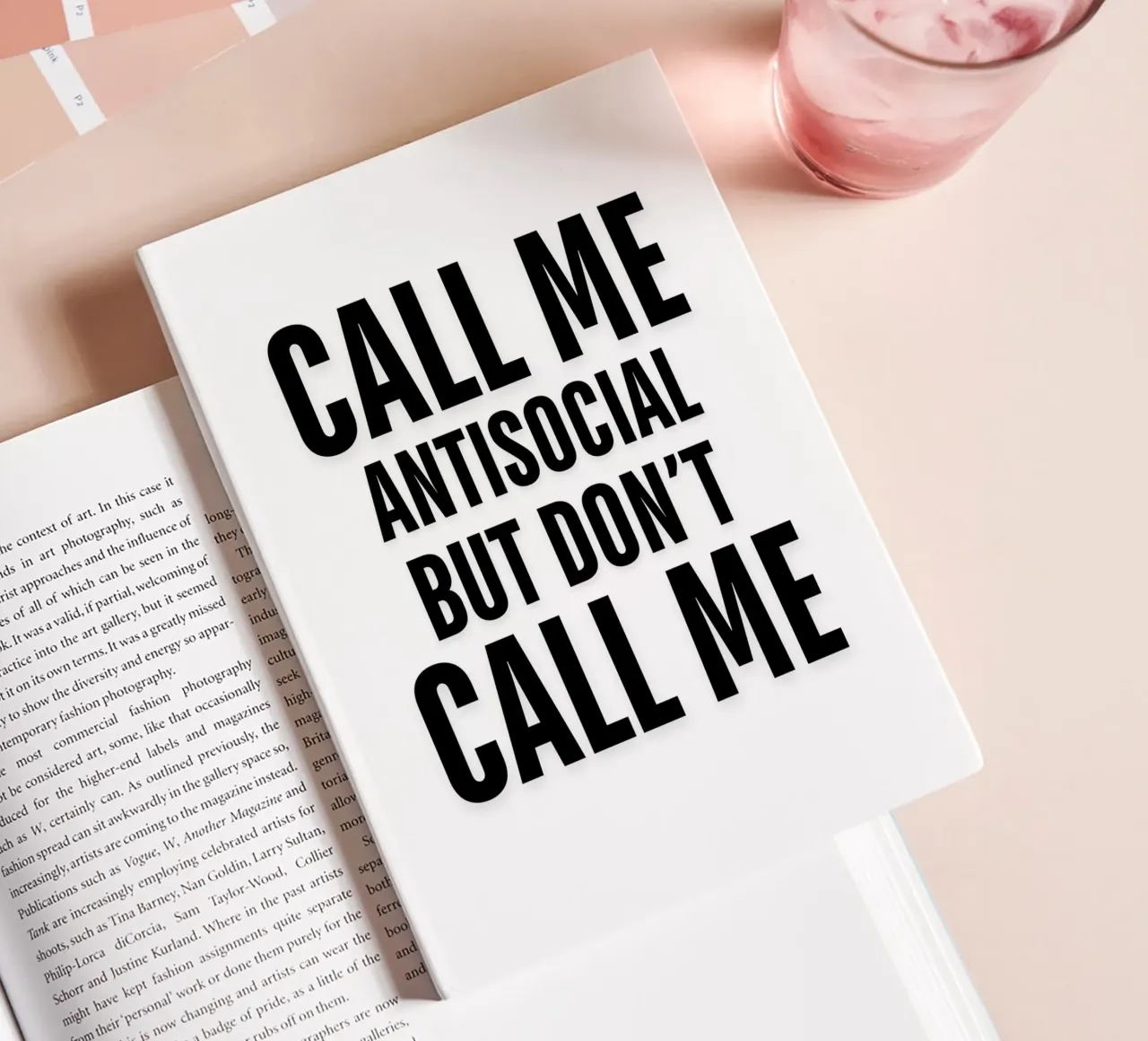 CALL ME ANTISOCIAL BUT DON'T CALL ME notebook by ArtDesign by KBK