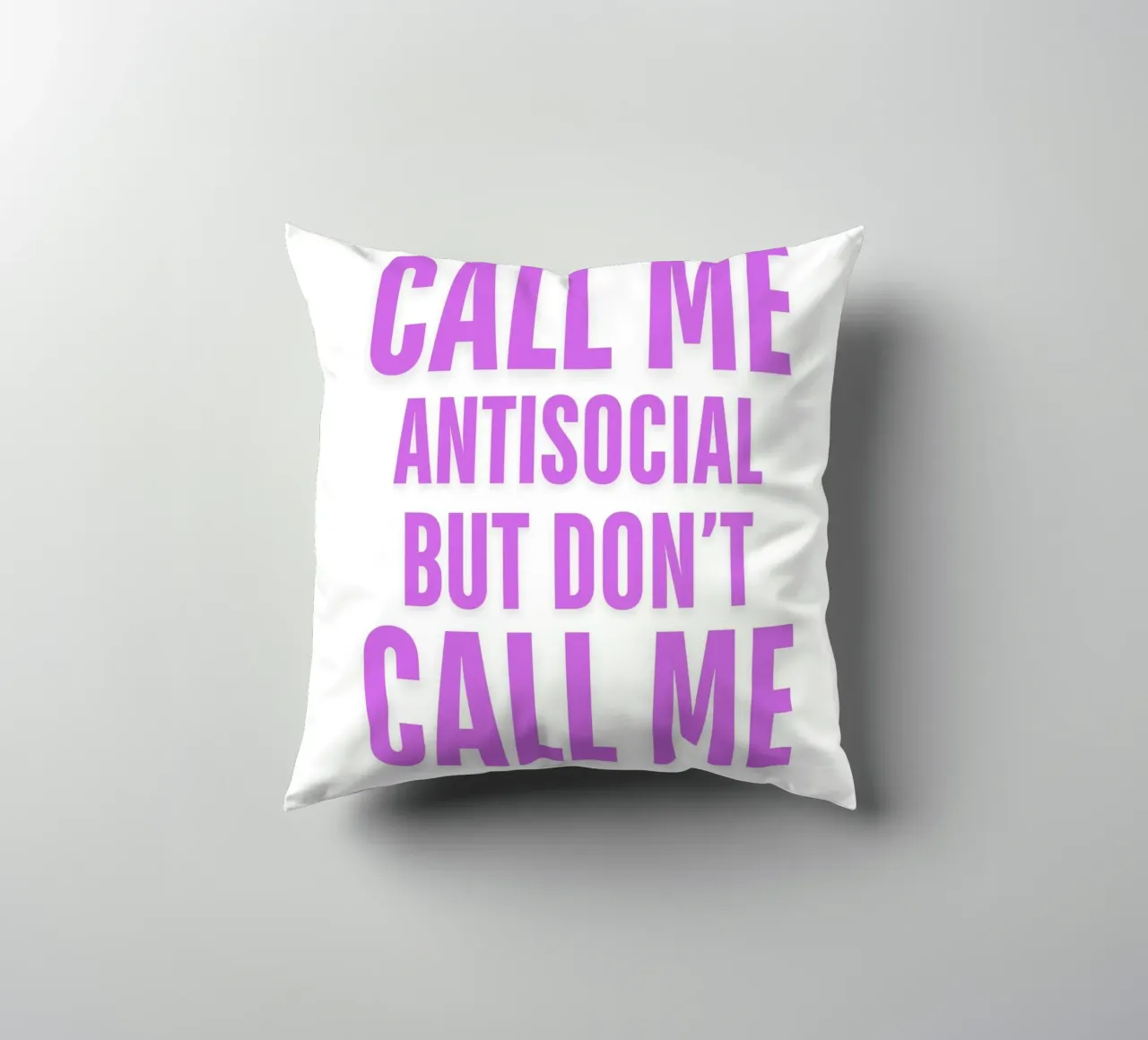 CHIAMATEMI PURE ANTISOCIALE MA NON CHIAMATEMI II cuscino da ArtDesign by KBK