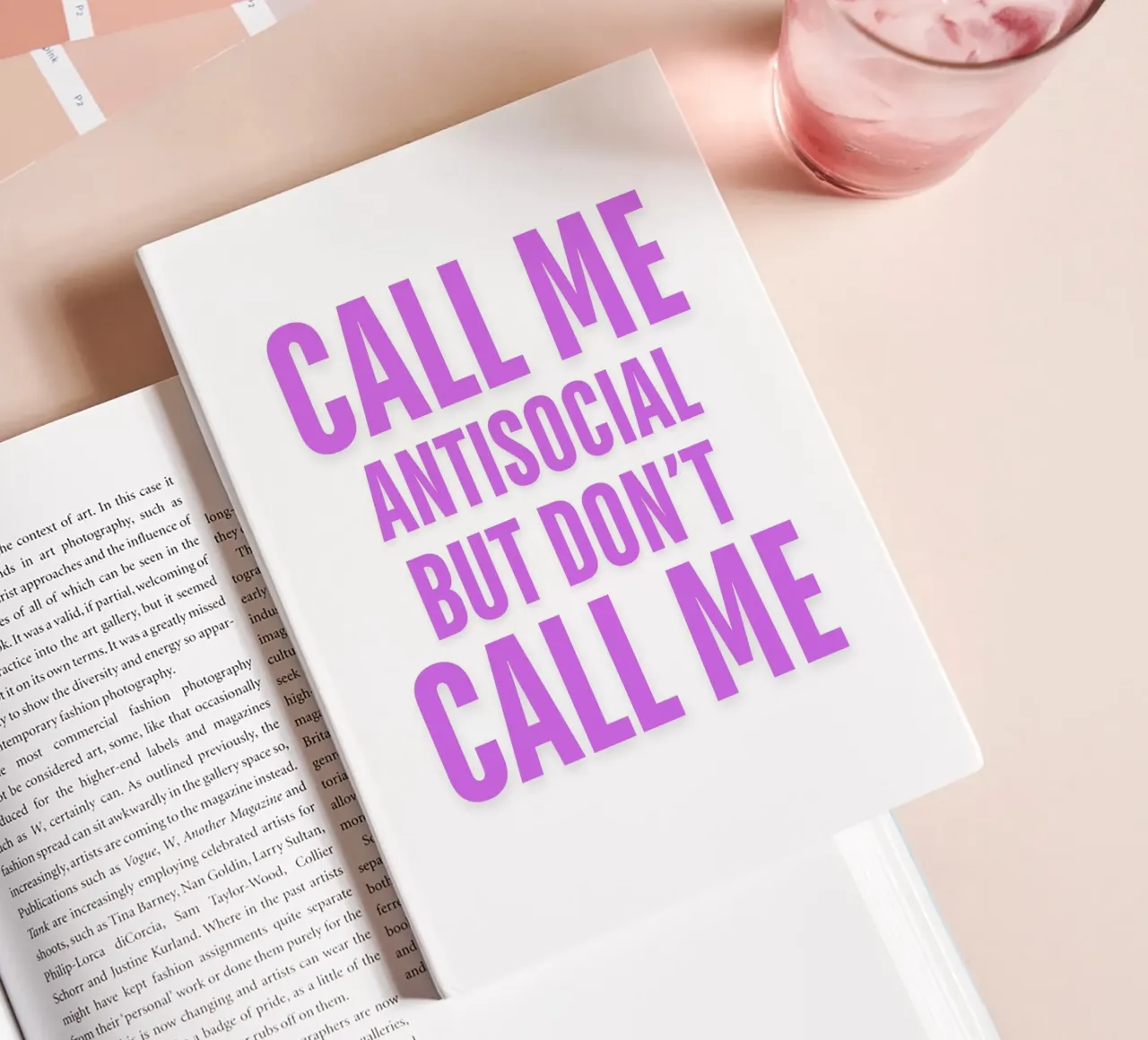 CALL ME ANTISOCIAL BUT DON'T CALL ME II notebook by ArtDesign by KBK