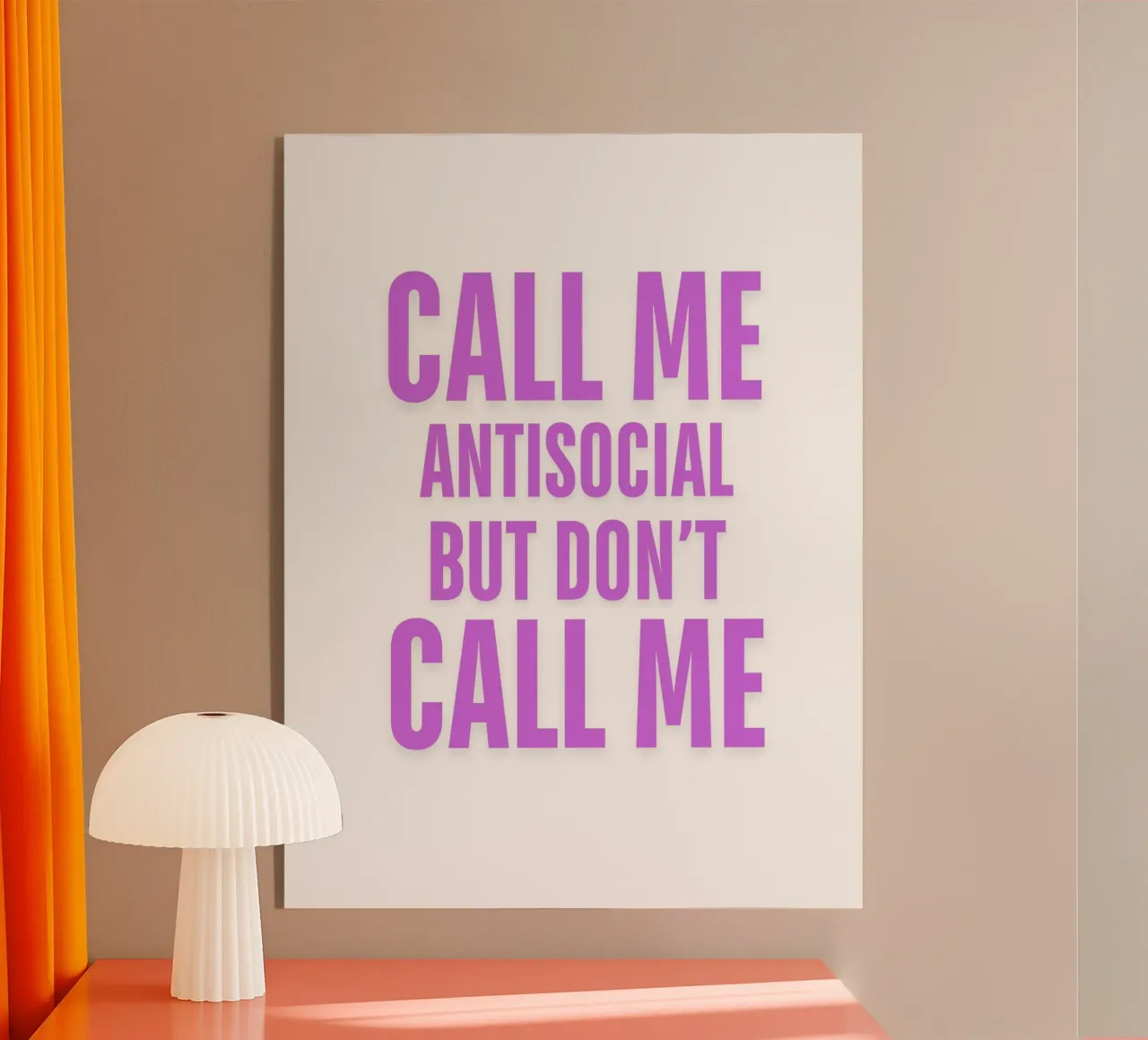 CHIAMATEMI PURE ANTISOCIALE MA NON CHIAMATEMI II plexiglass da ArtDesign by KBK