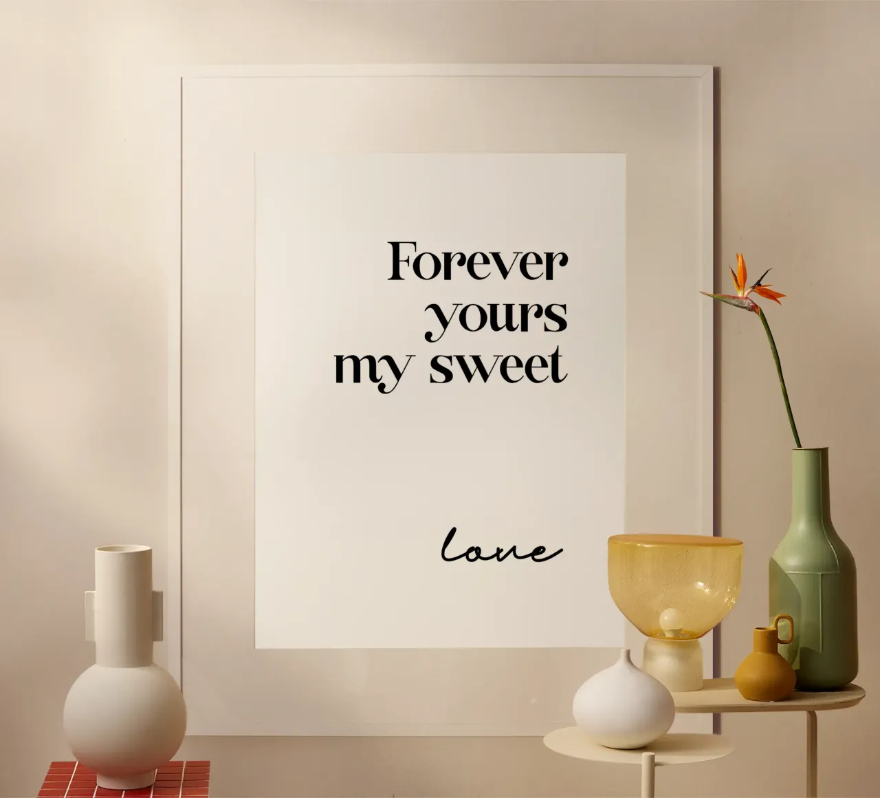 Per sempre tuo, mio dolce amore poster con telaio in alluminio da YV TYPOGRAPHY