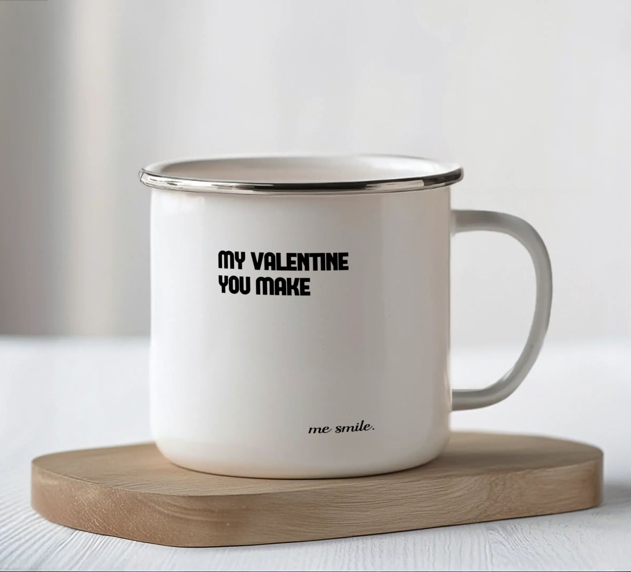 My Valentine You Make Me Smile tazza in smalto da YV TYPOGRAPHY