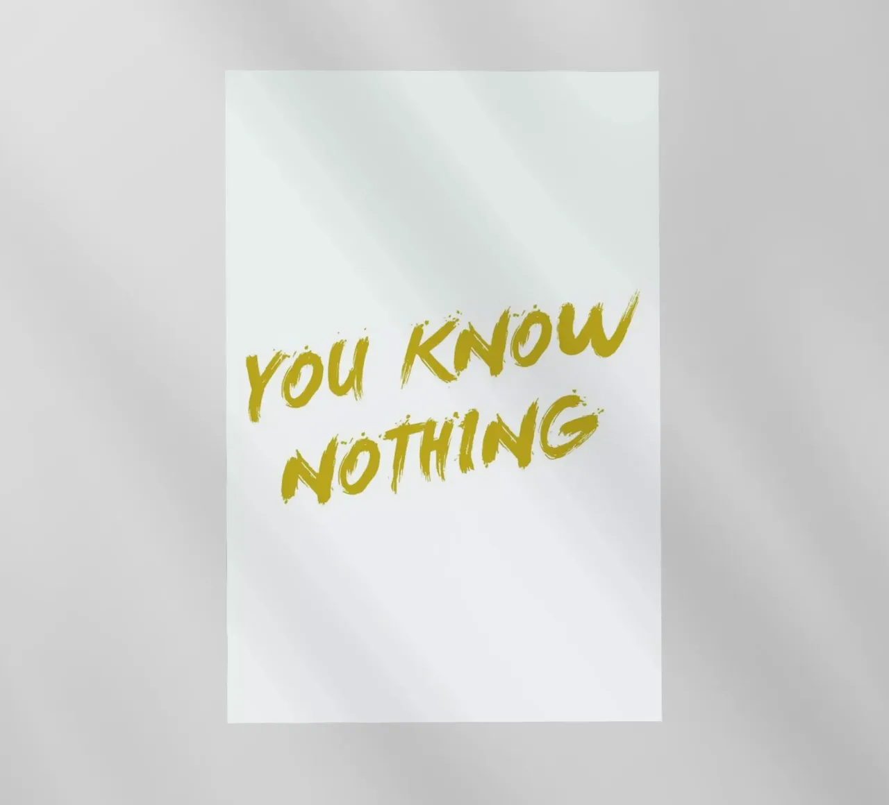You Know Nothing pellicola backlit da Dean Smith