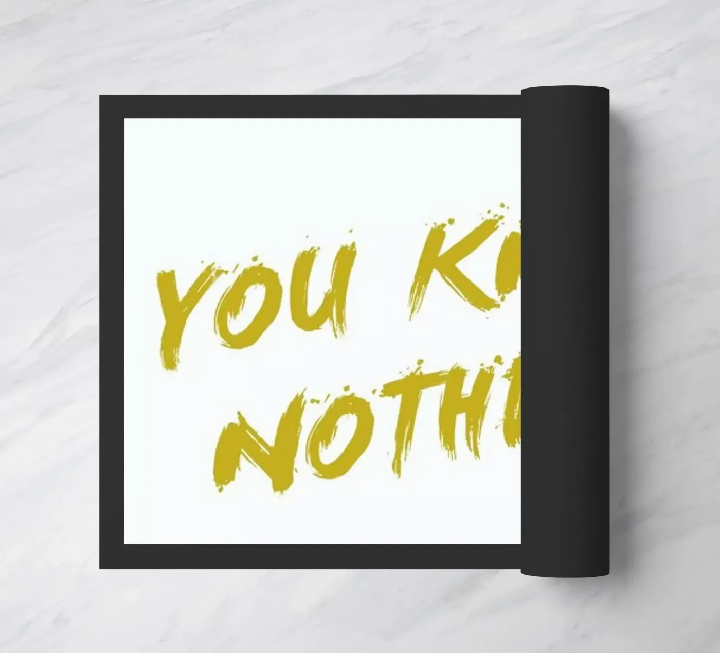 You Know Nothing doormat by Dean Smith
