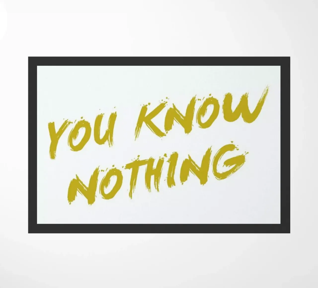 You Know Nothing zerbino da Dean Smith