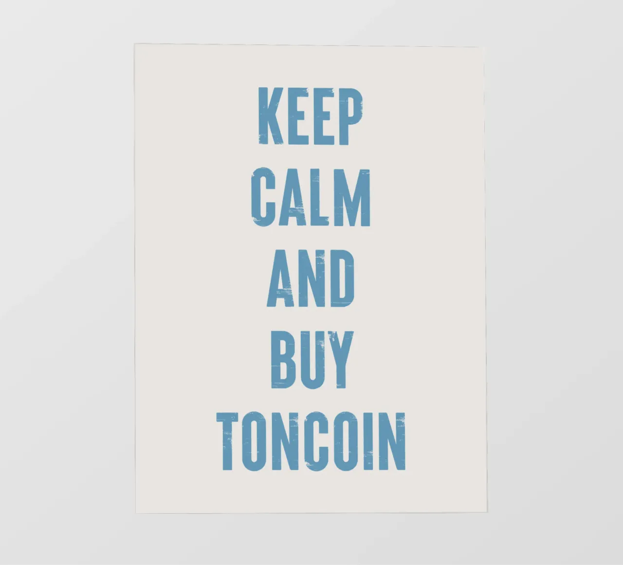 Mantenere la calma e acquistare Toncoin telo in pvc da Vintagrafica