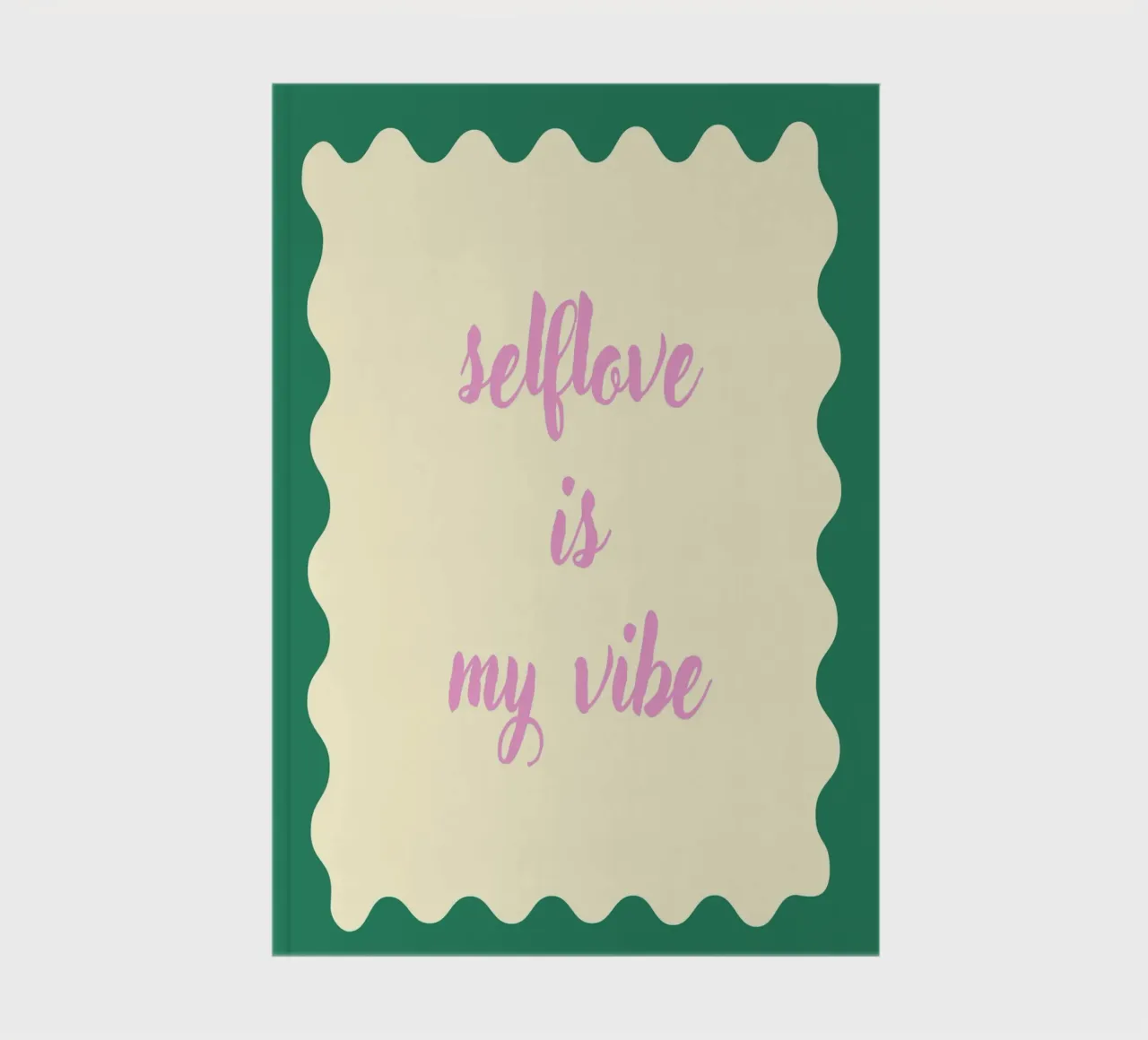 Selflove is my vibe diario da Poster Print Studio