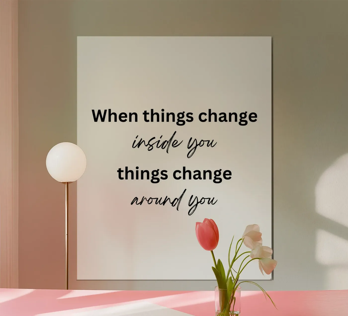 Things change poster da designsbysophia
