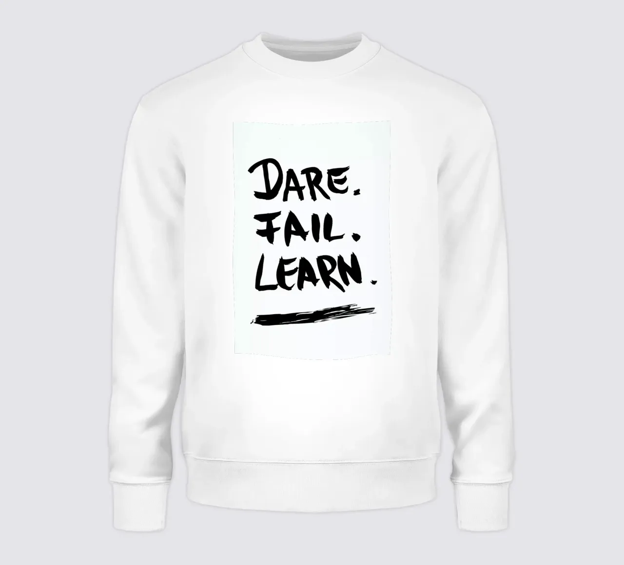 Dare. Fail. Learn. Sweatshirt von petiteCAPS