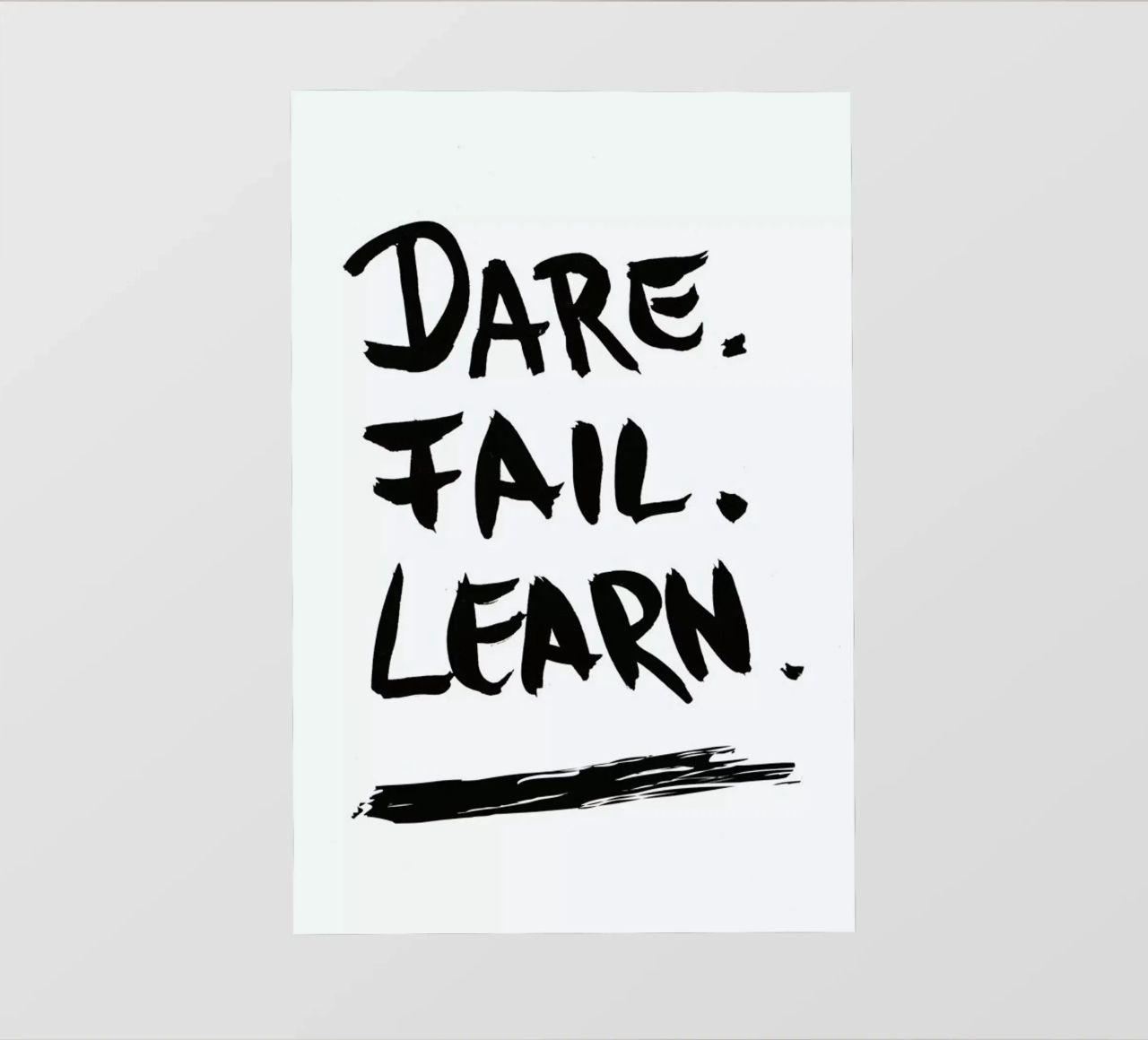 Dare. Fail. Learn. pellicola backlit da petiteCAPS