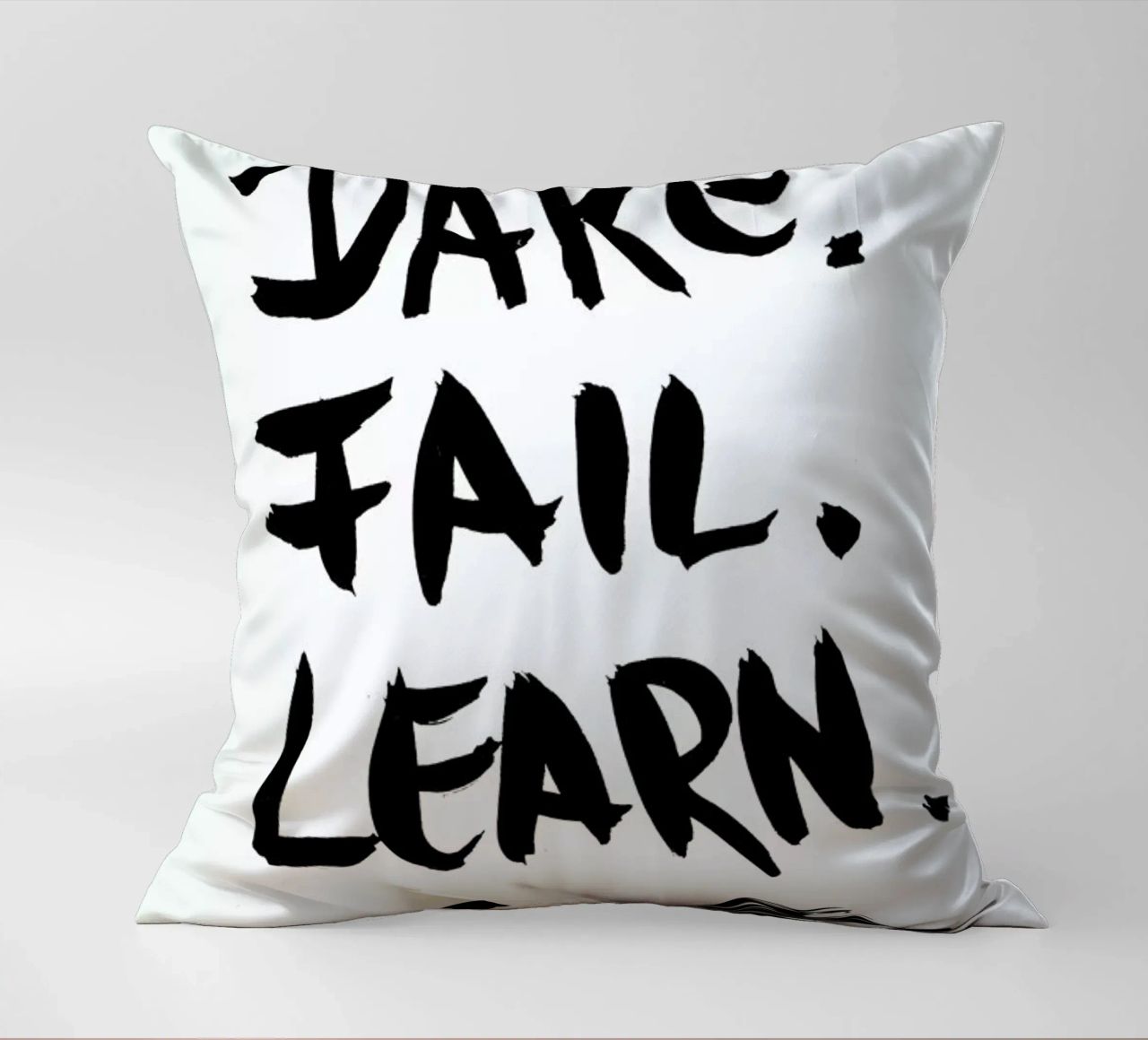 Dare. Fail. Learn. cuscino da petiteCAPS