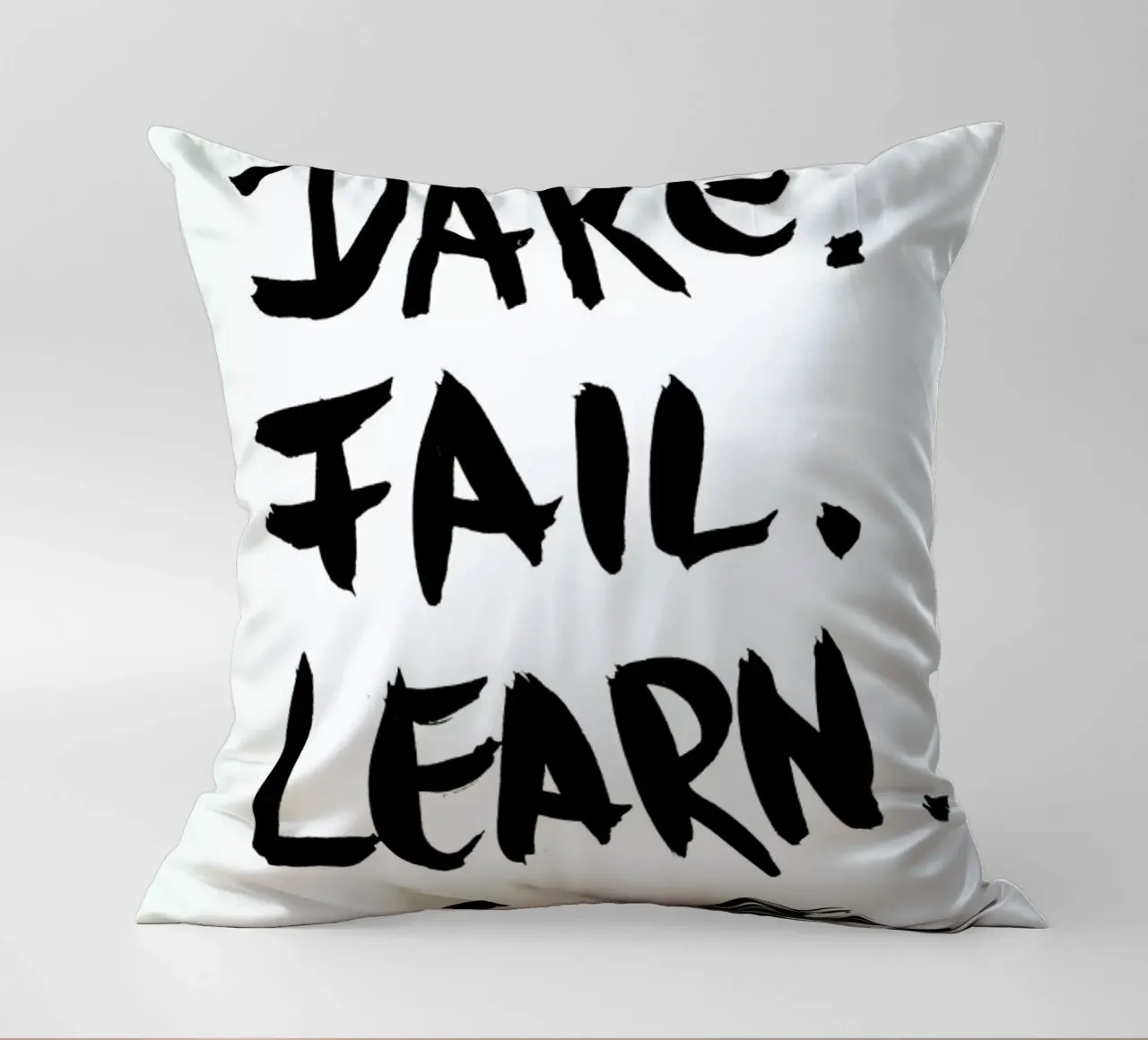 Dare. Fail. Learn. cuscino da petiteCAPS