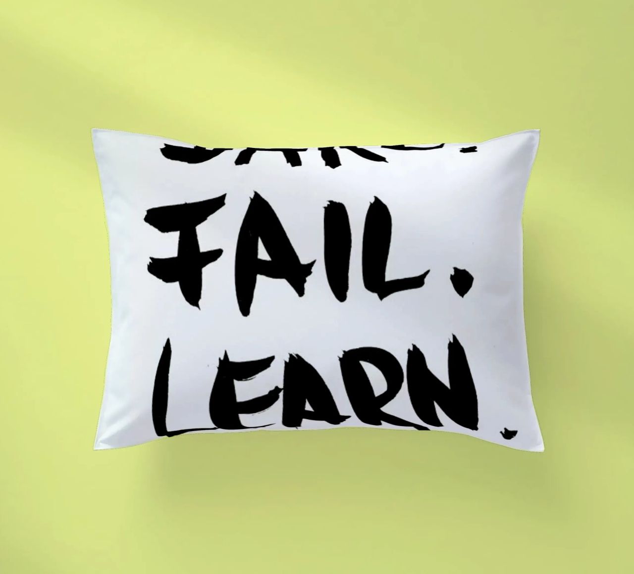 Dare. Fail. Learn. cuscino da petiteCAPS