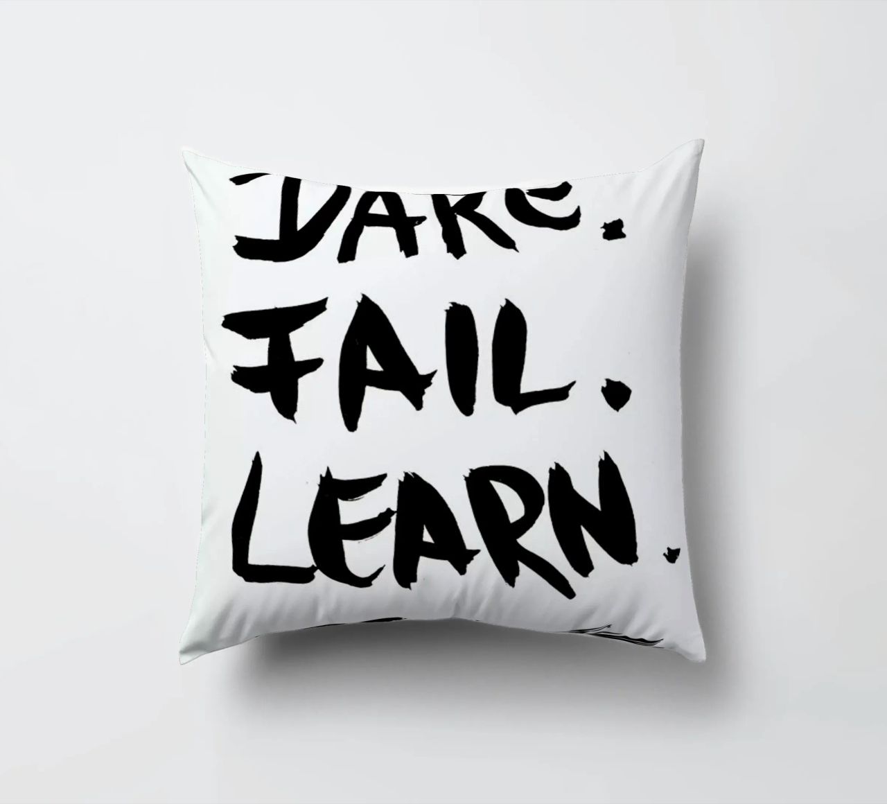 Dare. Fail. Learn. cuscino da petiteCAPS