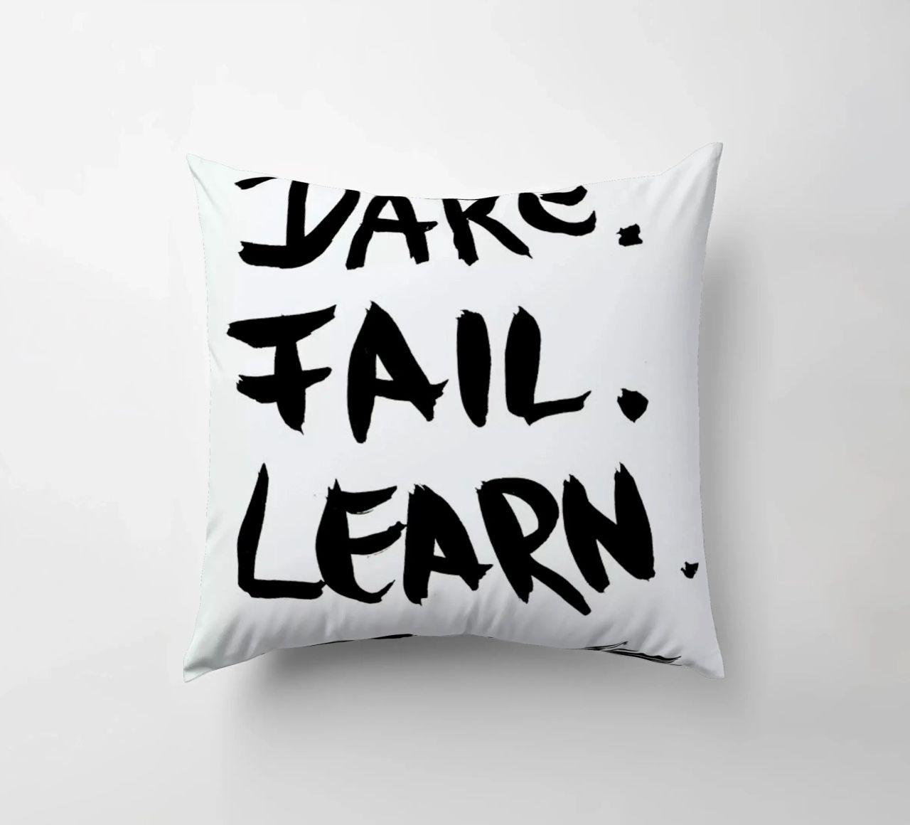 Dare. Fail. Learn. cuscino da petiteCAPS