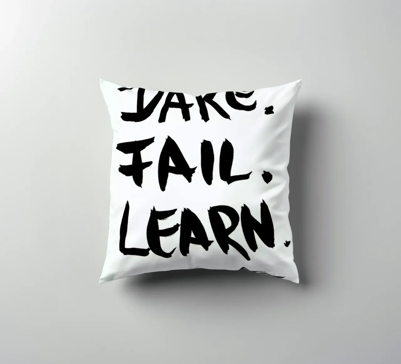 Dare. Fail. Learn. cuscino da petiteCAPS