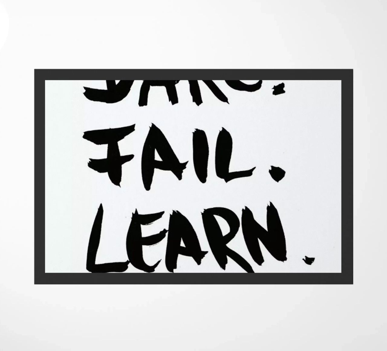 Dare. Fail. Learn. Fußmatte von petiteCAPS