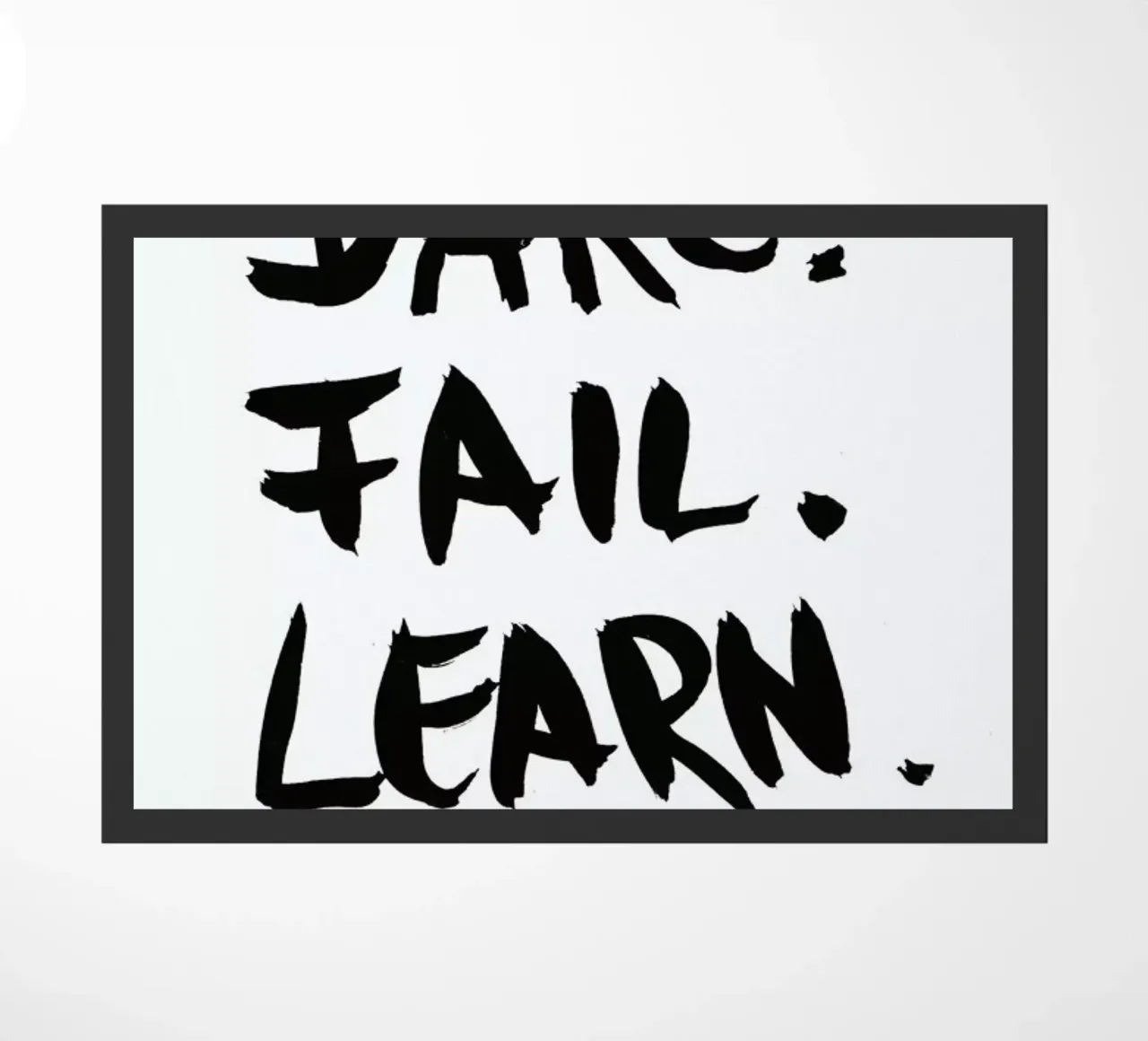Dare. Fail. Learn. Fußmatte von petiteCAPS