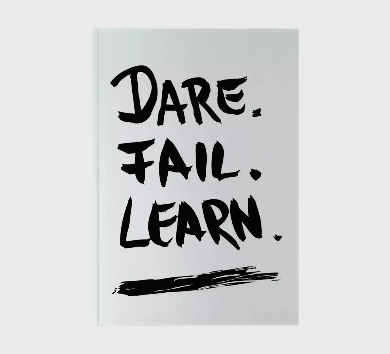 Dare. Fail. Learn. diario da petiteCAPS