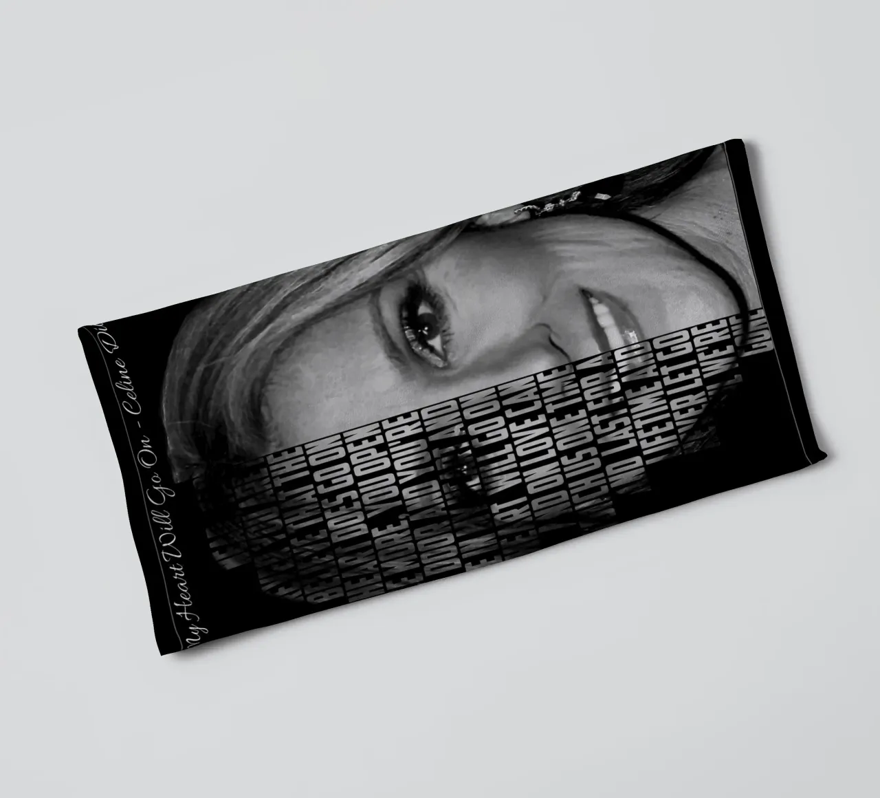 My Heart Will Go On Text art towel by Gunawan Rb