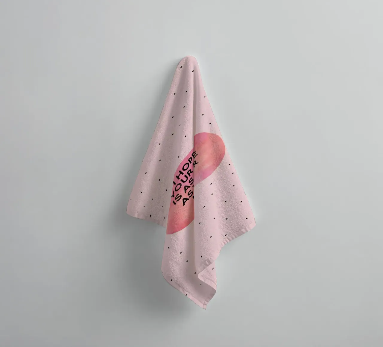 I Hope Your Day Is as Nice as Your Butt asciugamano da bagno da Elisabeth Fredriksson
