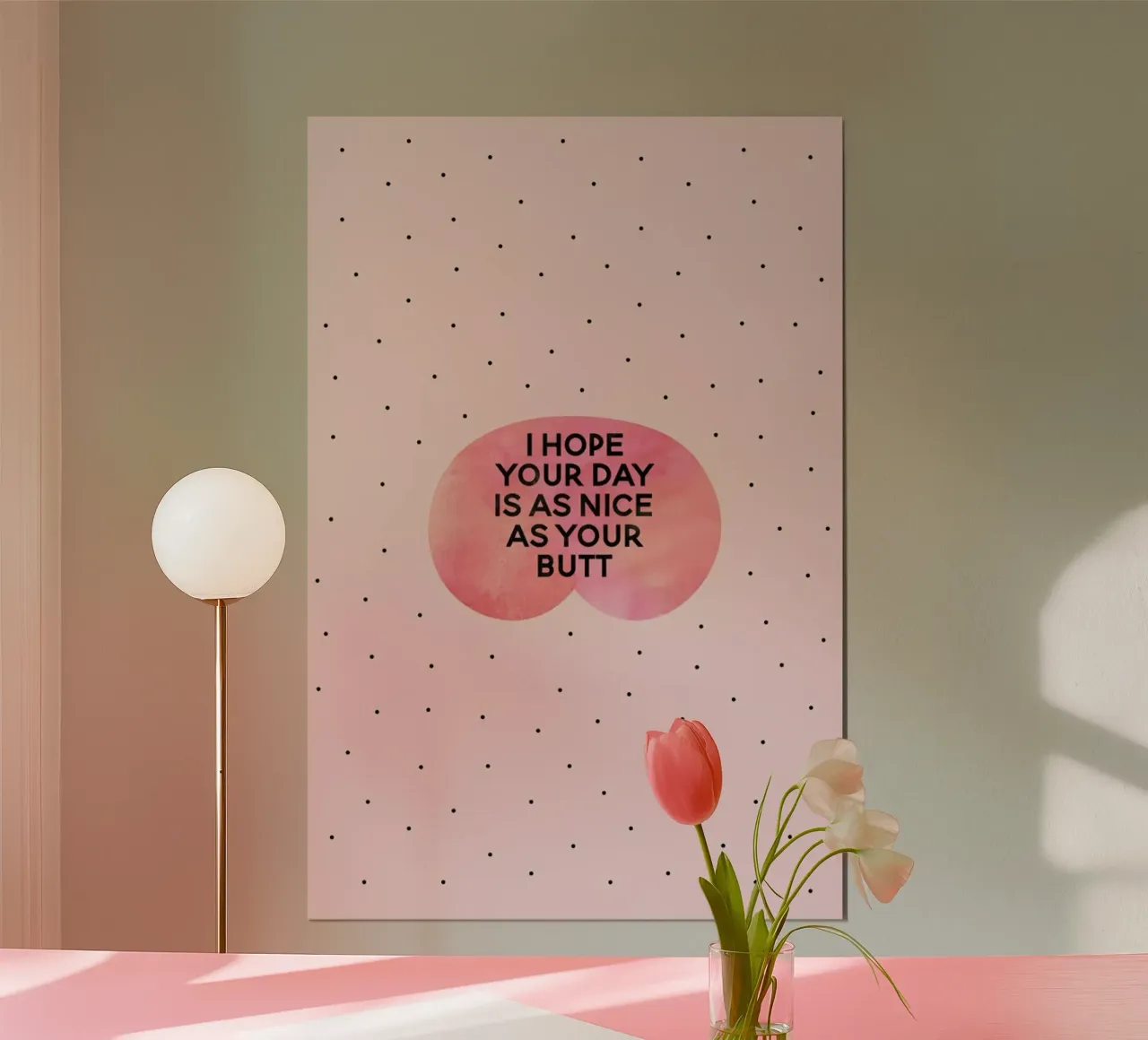 I Hope Your Day Is as Nice as Your Butt carta hahnemühle da Elisabeth Fredriksson