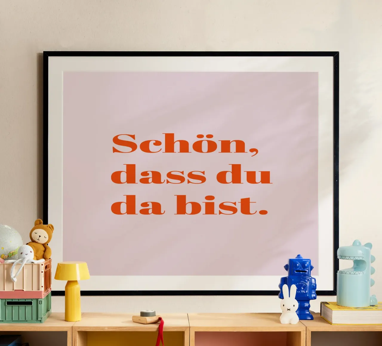 Schön, dass du da bist poster con telaio in plastica da Typo Designs