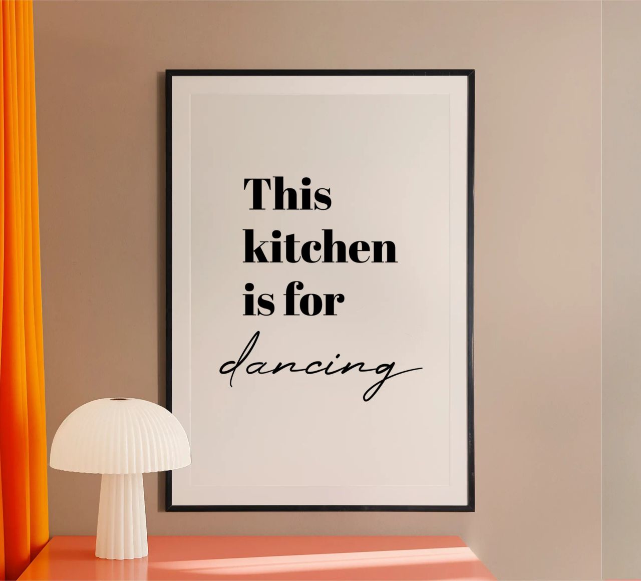 This kitchen is for dancing - elegant Poster von Typo Designs