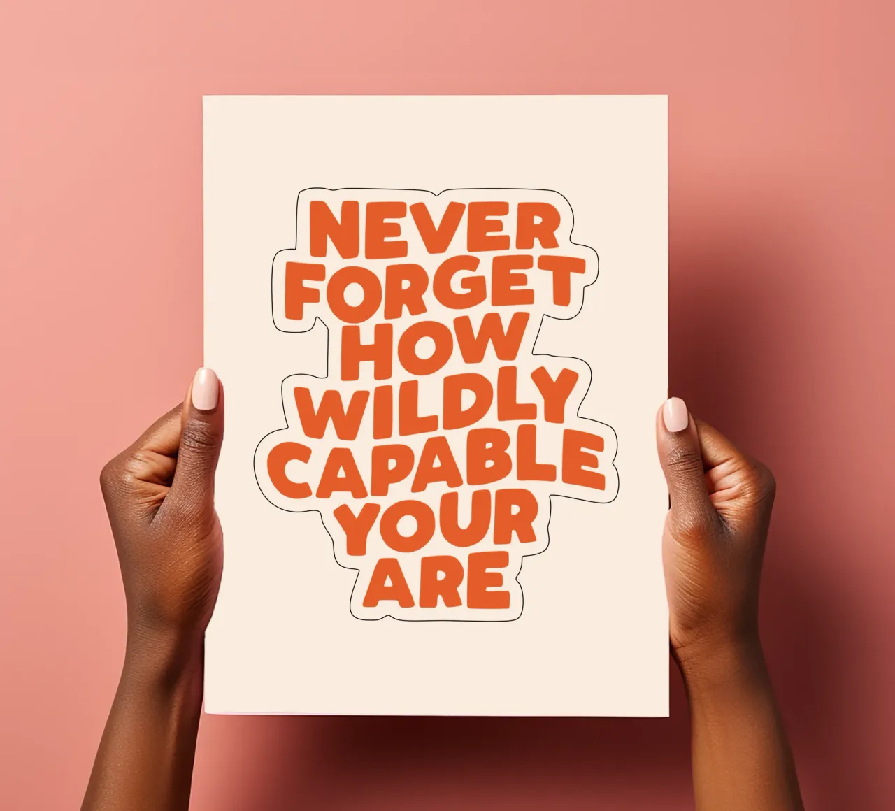 Never Forget How Wildly Capable You Are Typography Print sticker sheet by THE MOTIVATED TYPE