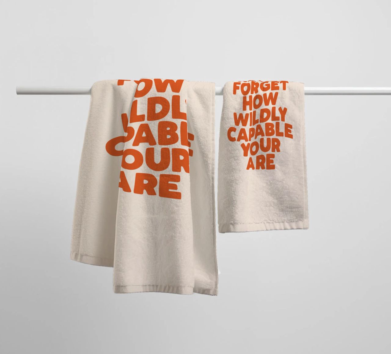 Never Forget How Wildly Capable You Are Typography Print towel by THE MOTIVATED TYPE