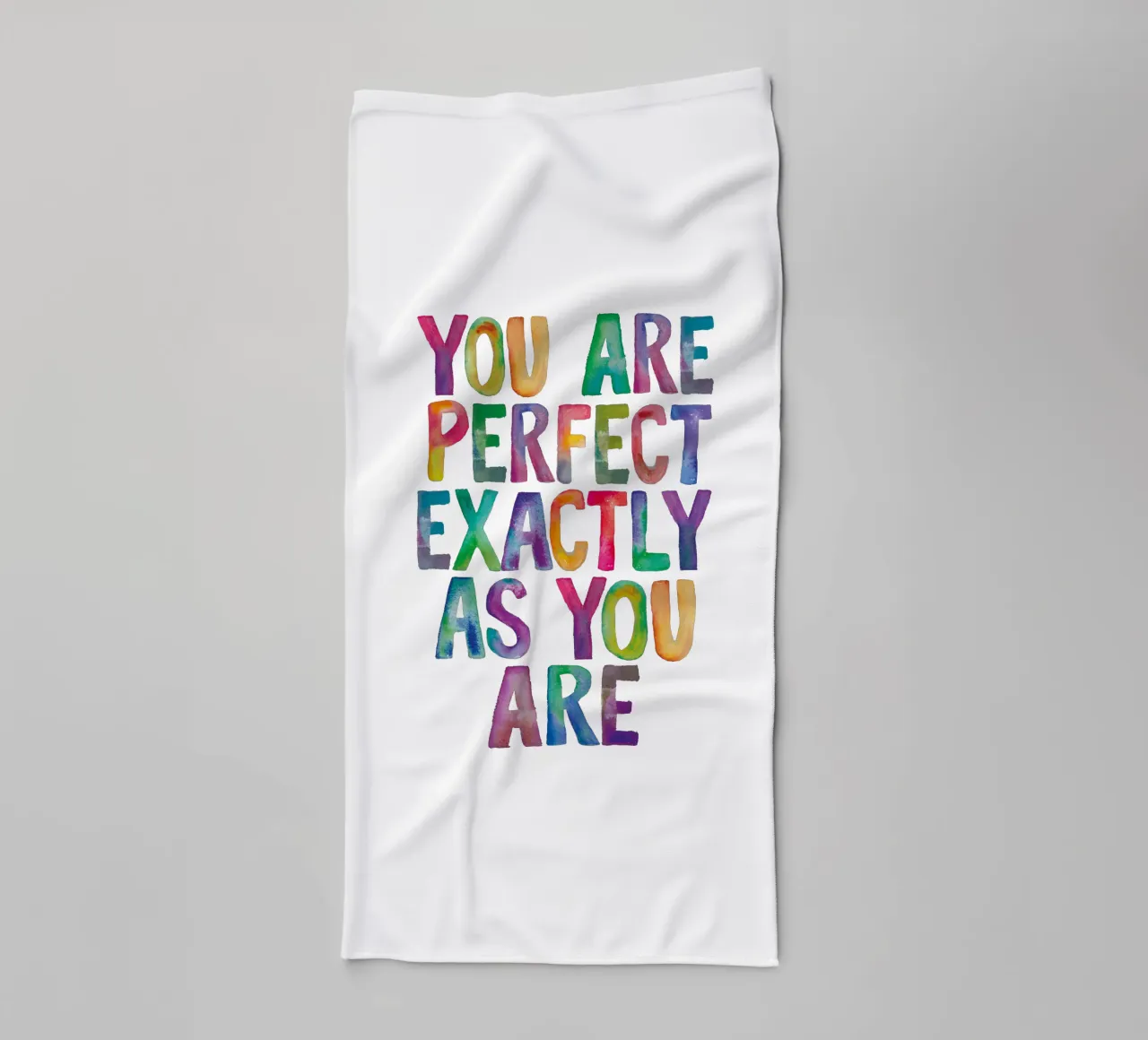 You Are Perfect Exactly As You Are Rainbow Typography towel by THE MOTIVATED TYPE