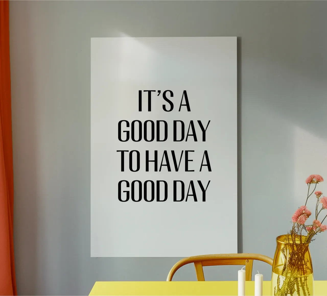 It's a good day to have a good day tela da Typo Designs