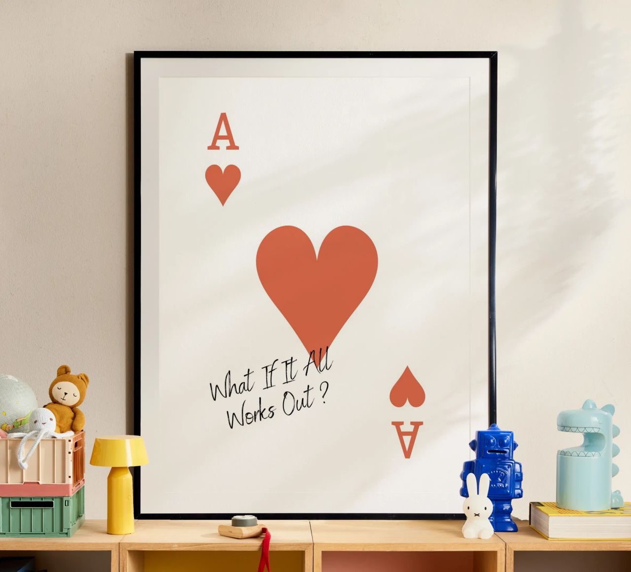 Playing Cards, Heart As, What If It All Works Out - Quote Poster von Peaches Art Prints