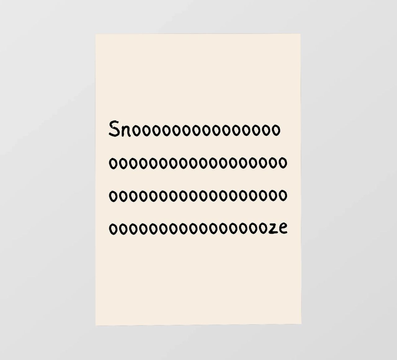 Snooze | Sleepy Vibes Typography Print pellicola backlit da PrintCessStudio
