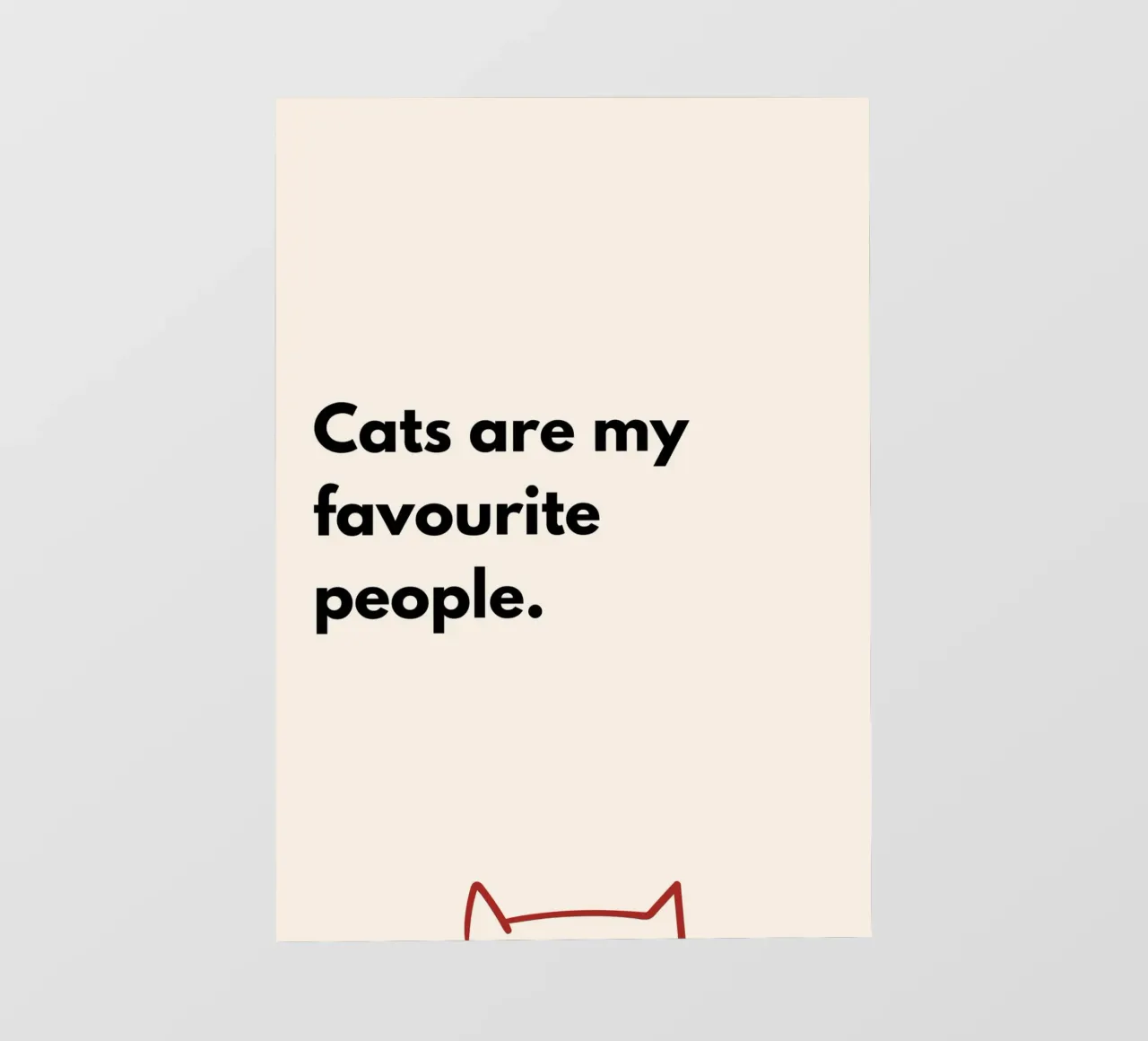 Cats Are My Favorite People | Typography Art Print telo in pvc da PrintCessStudio