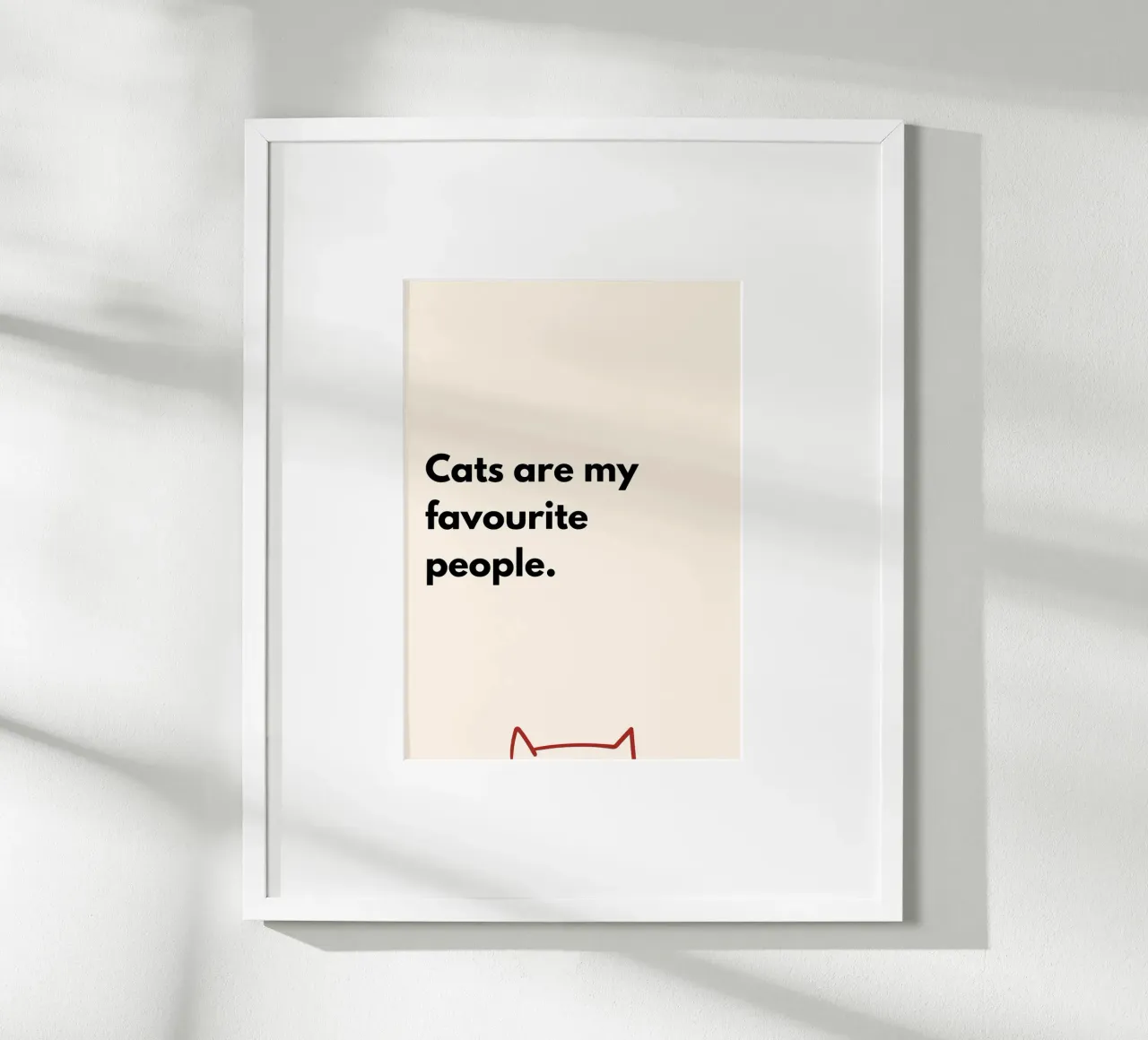 Cats Are My Favorite People | Typography Art Print carta hahnemühle da PrintCessStudio